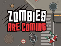 Zombies Are Coming